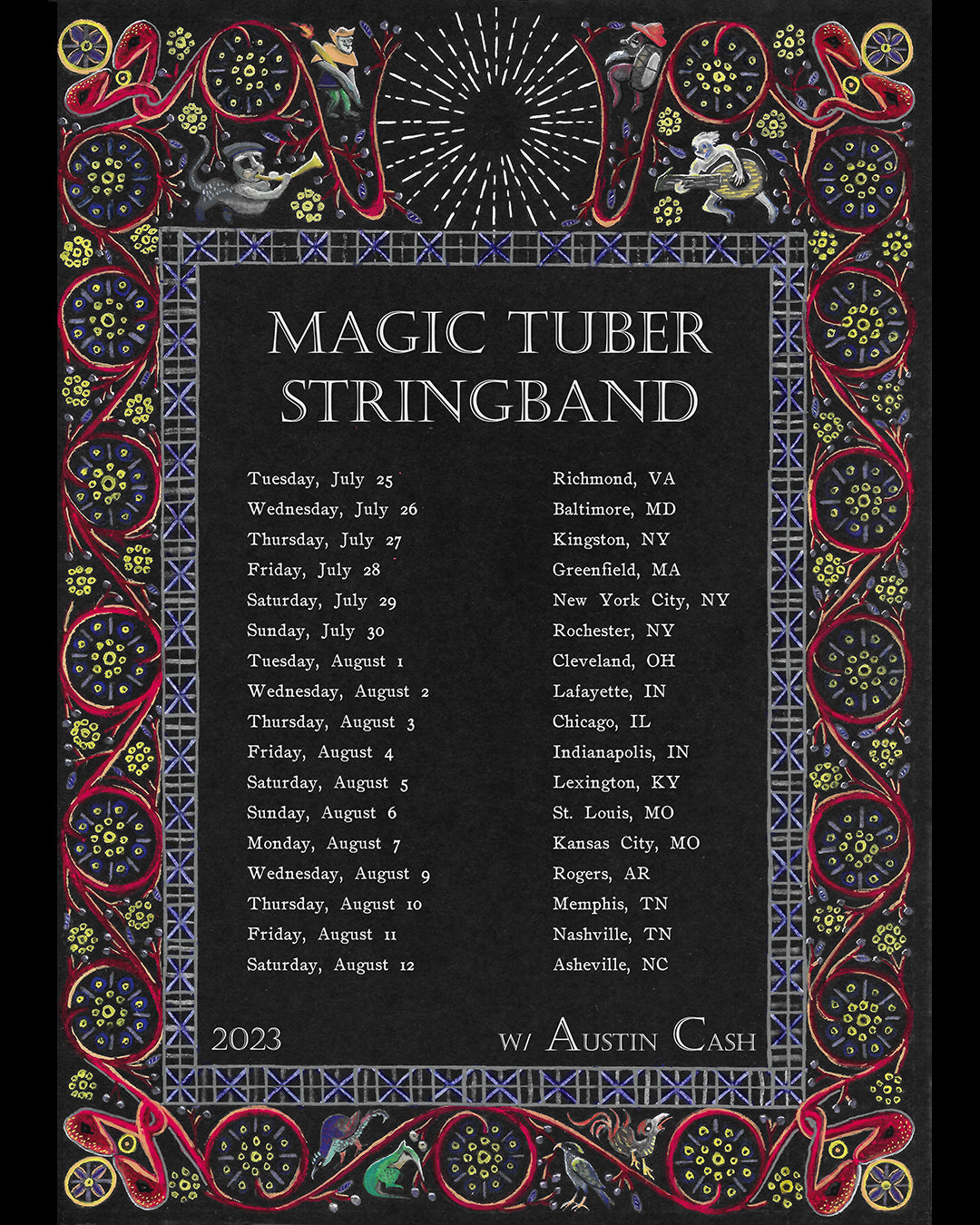 Austin Cash on tour with Magic Tuber Stringband July/Aug