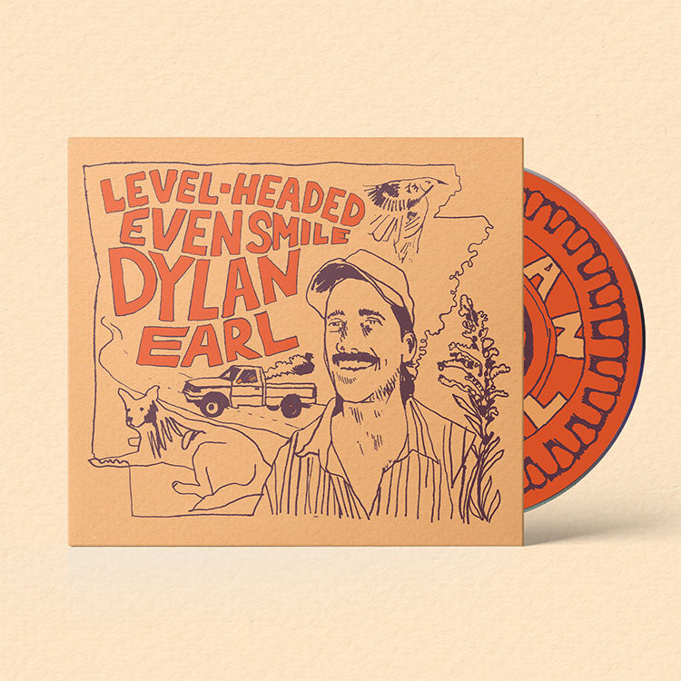 Dylan Earl - "Level-Headed Even Smile" CD