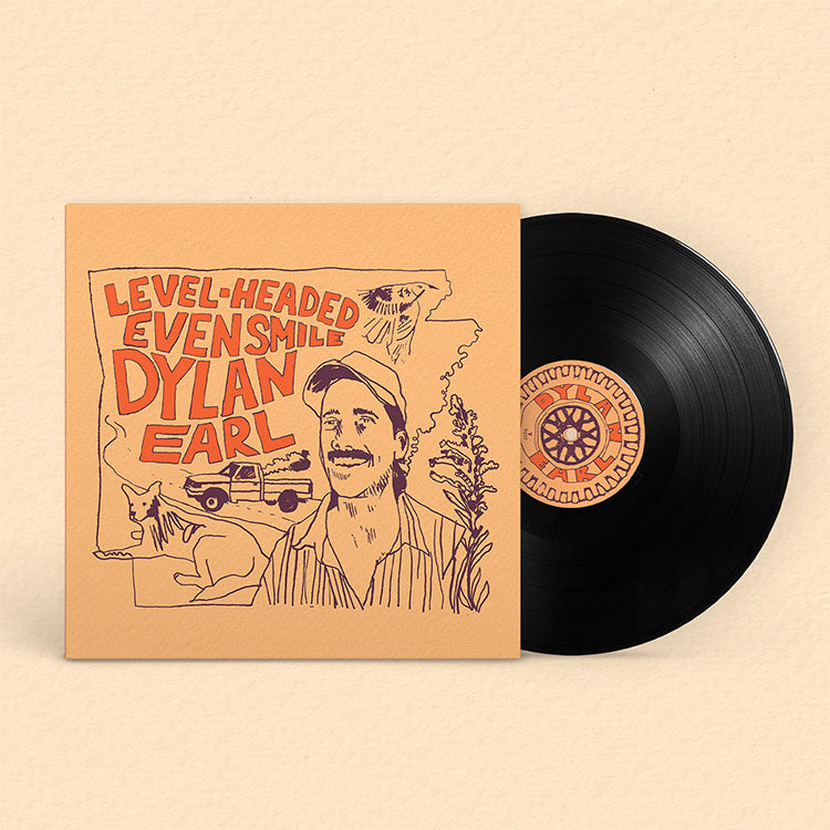 Dylan Earl - "Level-Headed Even Smile" 140g Black Vinyl