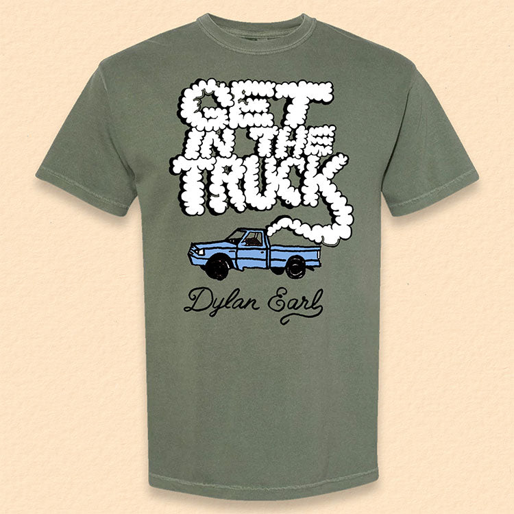 Dylan Earl "Get in the Truck" T-Shirt