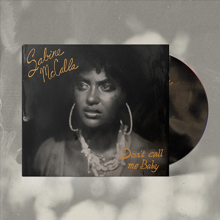 Sabine McCalla - "Don't Call Me Baby" CD