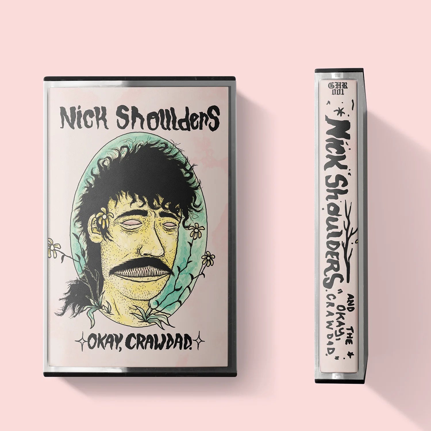 Nick Shoulders - "Okay, Crawdad." Cassette